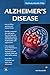 Alzheimer's Disease (MyModernHealth FAQs) by Alia Bucciarelli