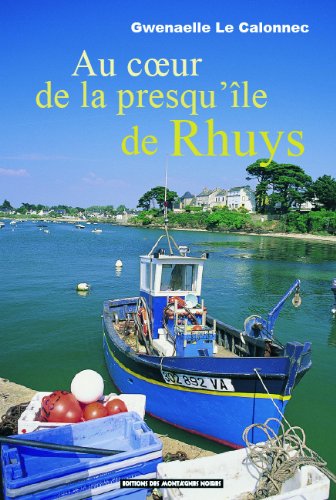 Au coeur de la presqu'île de Rhuys