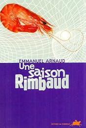Une  saison Rimbaud