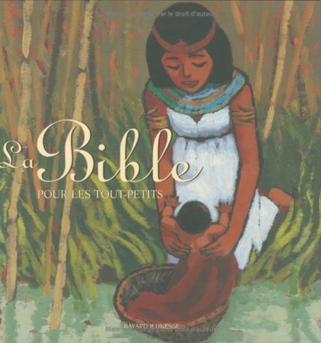 La  Bible pour les tout-petits