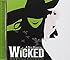 Wicked (2003 Original Broadway Cast)
