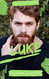 Livro Luke (Golden Blood Livro 3)