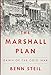 The Marshall Plan: Dawn of the Cold War