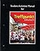 Student Activities Manual for Treffpunkt Deutsch: Grundstufe