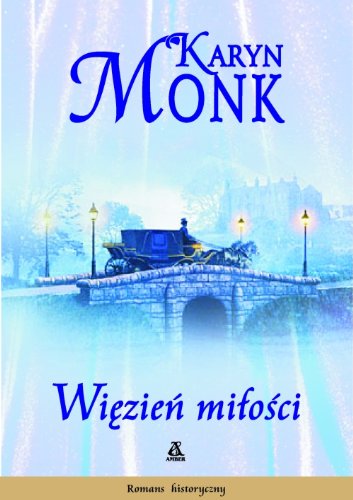Wiezien milosci