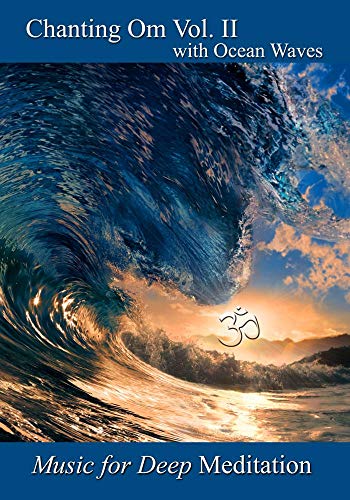 Chanting Om Volume II with Ocean Waves