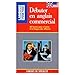 DÃ©buter en anglais commercial by 
