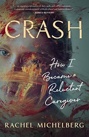 Crash by Rachel Michelberg