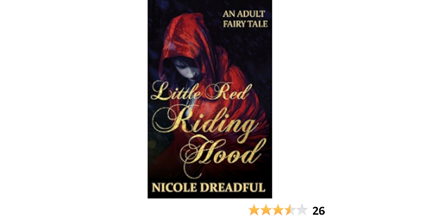 Amazon Com Little Red Riding Hood Adult Fairy Tales Book 2 Ebook Dreadful Nicole Kindle Store