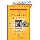 The Noonday Demon: An Atlas Of Depression