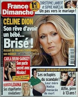 Amazon Fr France Dimanche No 3260 Du 02 09 Christophe Lambert Et Sophie Marceau Un Pas Vers Le Mariage Celine Dion Son Reve D Avoir Un Bebe Brise Carla Bruni Sarkozy Son Pacte