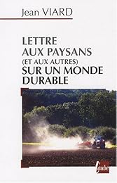 Lettre aux paysans, et aux autres, sur un monde durable