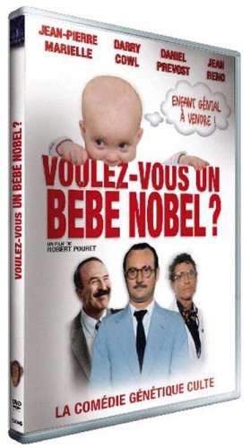 Voulez-Vous Un Bébé Nobel ?