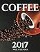 Coffee 2017 Wall Calendar by Lotus Art
