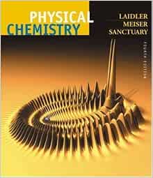 Physical Chemistry 4th (fourth) Edition by Keith J. Laidler, John H