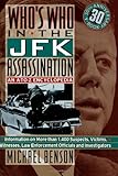 Front cover for the book Who's Who In The JFK Assassination: An A to Z Encyclopedia by Michael Benson