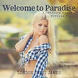Welcome to Paradise: Paradise Ranch, Book 1 by 