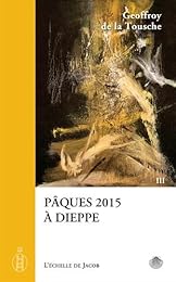 Pâques 2015 à Dieppe