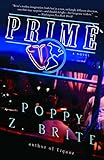 Prime: A Novel (Rickey and G-Man Series) by Poppy Z. Brite