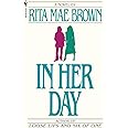In Her Day: A Novel