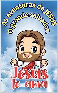 Livro "As Aventuras de Jesus, o grande Salvador"