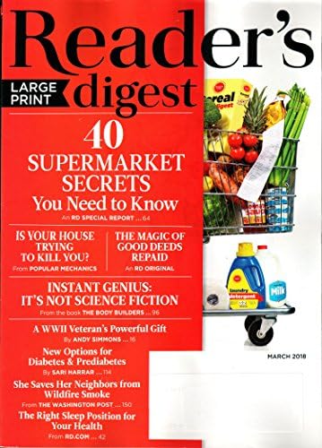 Reader’s Digest LARGE PRINT Magazine March 2018 | 40 Supermarket Secrets Single Issue Magazine – January 1, 2018
