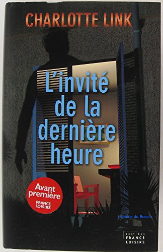 L' invité de la dernière heure