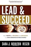 Image de Lead And Succeed: How to Inspire and Influence with Confidence in an Ever-Changing Business World