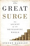 The Great Surge: The Ascent of the Developing World