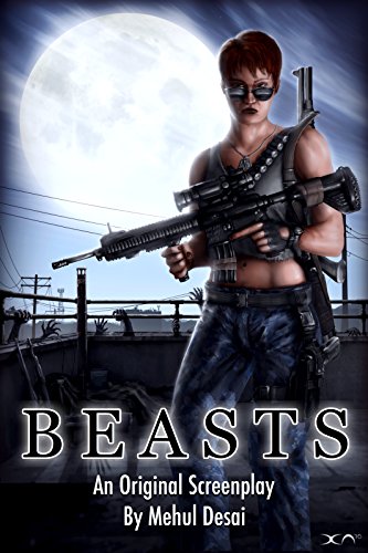 BEASTS: An Original Screenplay