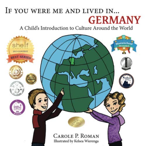 If You Were Me and Lived in...Germany: A Child's Introduction to Cultures Around the World