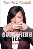 Suffering In Silence: Break the Silence by Renee Fowler Hornbuckle