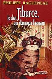 Tiburce, le chat qui démasqua l'assassin