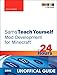 Sams Teach Yourself Minecraft Mod Development in 24 Hours (Sams Teach Yourself in 24 Hours)
