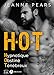 H.O.T - Hypnotique, Obstiné, Ténébreux (French Edition) by Jeanne  Pears
