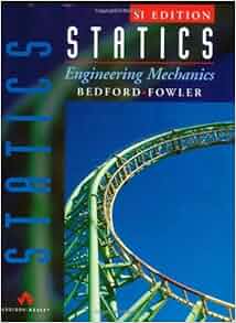 Bedford engineering homework mechanics statics image