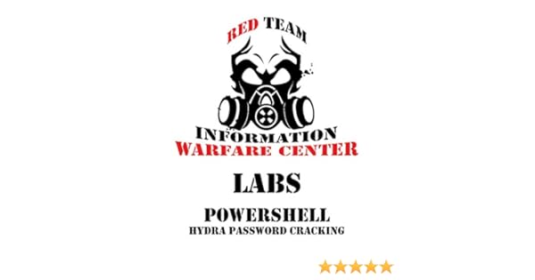 Amazon Com Iwc Lab Weaponizing Powershell 101 Remote Password