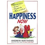 Happiness Now