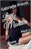 Little Monster (Book 3): Come Together