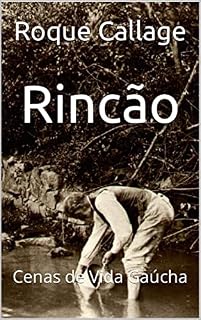 Livro Rincão : Cenas de Vida Gaúcha