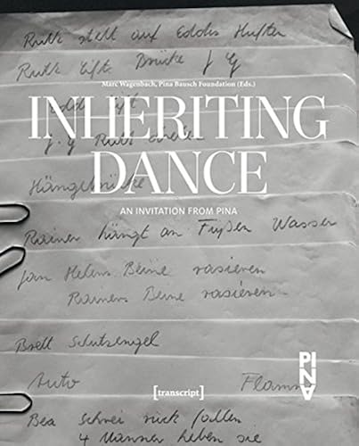 Download Inheriting Dance: An Invitation from Pina PDF