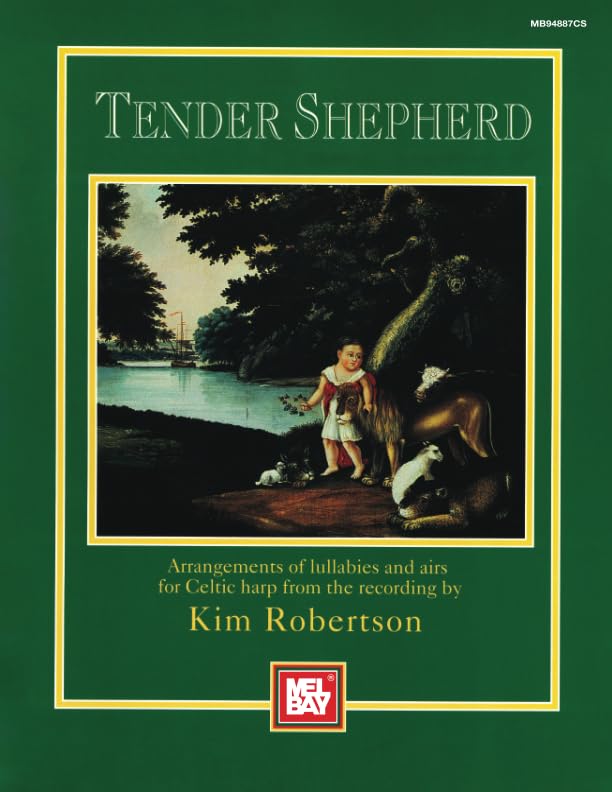 Tender Shepherd: Arrangements of Lullabies and Airs for Celtic Harp