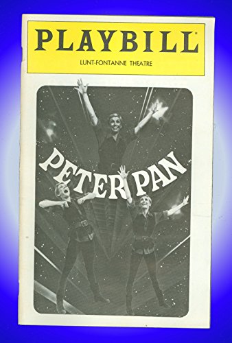 Peter Pan, Broadway Playbill + Sandy Duncan, Christopher Hewett, Beth Fowler, Marsha Kramer, Jonathan Ward, James Cook, Spence Ford