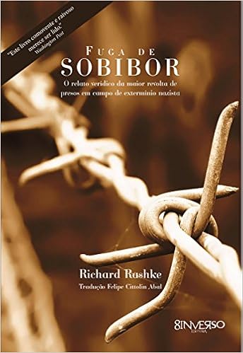 Fuga de Sobibor: Amazon.es: Richard Rashke: Libros