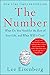 The Number: What Do You Need for the Rest of Your Life and What Will It Cost? primary