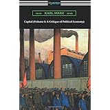 Capital (Volume 1: A Critique of Political Economy)