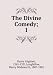 The Divine Comedy;. 1 - 1265-1321,Longfellow, Henry Wadsworth, 1807-1882 Dante Alighieri