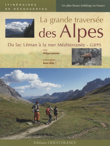 La  grande traversée des Alpes