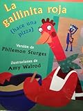 Paperback La Gallinita Roja (Hace Una Pizza) Book