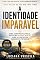 Livro A Identidade Imparável: Como Construir Clareza, Disciplina e Poder Mental Para Alcançar Seu Verdadeiro Potencial (TRILOGIA DA TRANSFORMAÇÃO MENTAL)